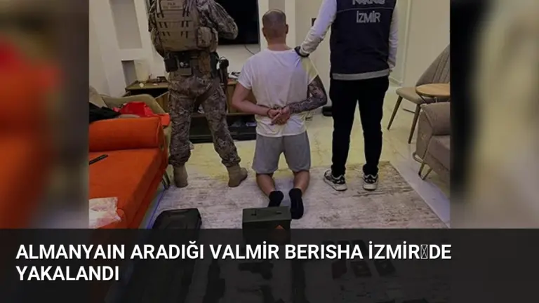 Almanyaın Aradığı Valmir Berısha İzmirde Yakalandı