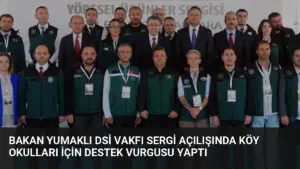 Bakan Yumaklı DSİ Vakfı Sergi Açılışında Köy Okulları İçin Destek Vurgusu Yaptı