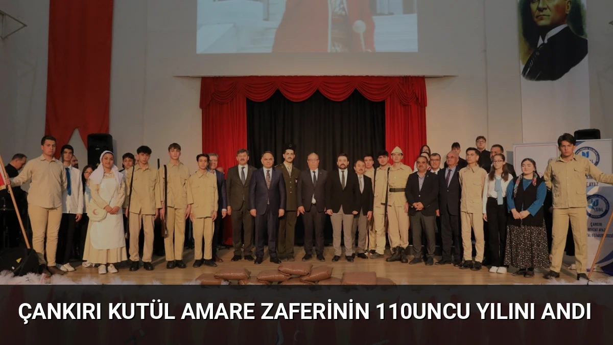 Çankırı Kutül Amare Zaferinin 110uncu yılını andı