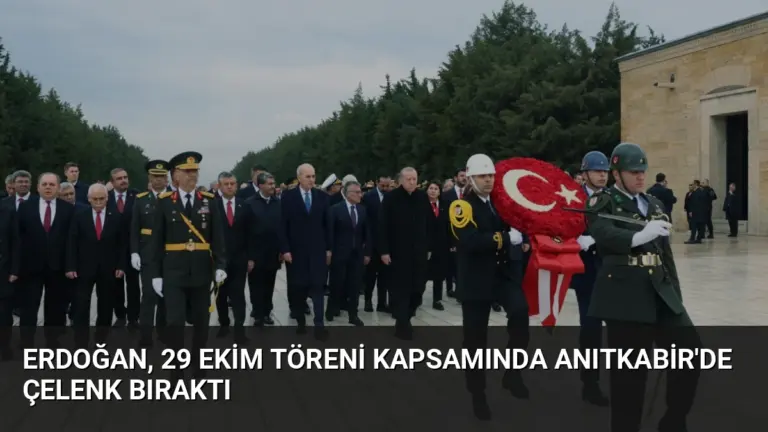 Erdoğan, 29 Ekim Töreni Kapsamında Anıtkabir'de Çelenk Bıraktı