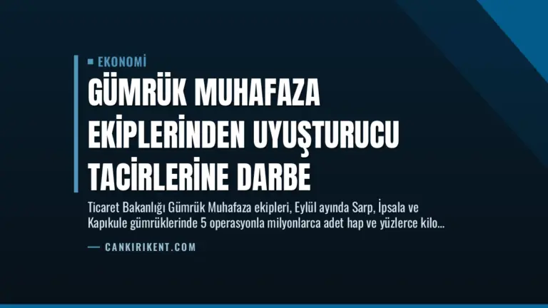 Gümrük Muhafaza Ekiplerinden Uyuşturucu Tacirlerine Darbe