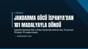 Jandarma Gücü İspanya'dan 101 Madalyayla Döndü