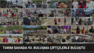 Tarım Sahada 93. Buluşma Çiftçilerle Buluştu